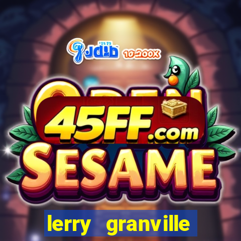 lerry granville reclame aqui